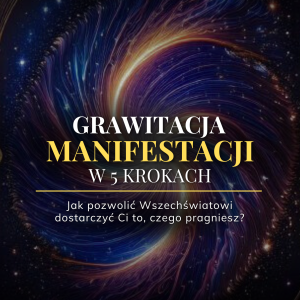 eBook GRAWITACJA MANIFESTACJI w 5 krokach